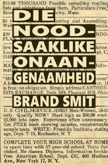 Die noodsaaklike onaangenaamheid: vertelling van pogings om geld te maak - verslag met versamelde insigte by Brand Smit