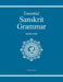 Essential Sanskrit Grammar: Book One by David Geer