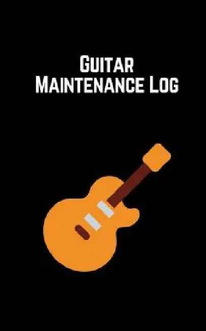 Guitar Maintenance Log by Ezra Carias