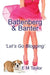 Battenberg & Banter: 'let's Go Blogging' by E. M. Taylor