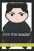 Kim the Leader by Jeff Simon