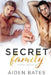 Secret Family by Aiden Bates