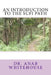 An Introduction to the Sufi Path by Anab Whitehouse