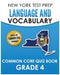 NEW YORK TEST PREP Language and Vocabulary Common Core Quiz Book Grade 4: Covers Revising, Editing, Vocabulary, Writing Conventions, and Grammar by N. Hawas