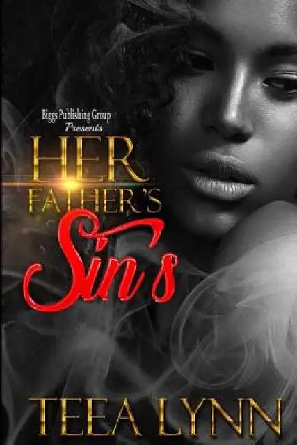 Her Father's Sin by Teea Lynn