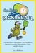 One-Minute Pickleball: A Smorgasbord of Basic Rules... by J. Mortswen