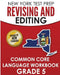 NEW YORK TEST PREP Revising and Editing Common Core Language Practice Grade 5: Develops and Improves Language and Writing Skills by N. Hawas