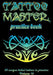 Tattoo Master Practice Book - 50 Unique Tribal Tattoos to Practice: 7 X 10(17.78 X 25.4 CM) Size Pages with 3 Dots Per Inch to Practice with Real Hand by Till Hunter