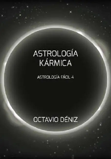 Astrologia Karmica by Deniz, Octavio