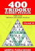 400 Tridoku Sudoku Puzzles: Very Easy Triangular Sudoku Puzzles by Mindful Puzzle Books