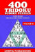 400 Tridoku Sudoku Puzzles: Very Hard Triangular Sudoku Puzzles by Mindful Puzzle Books