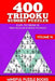 400 Tridoku Sudoku Puzzles: Easy to Medium Triangular Sudoku Puzzles by Mindful Puzzle Books