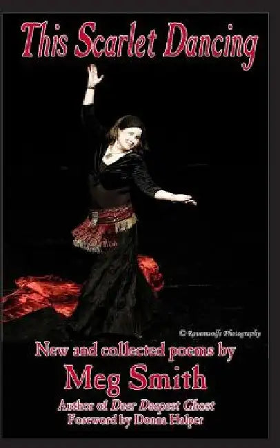 This Scarlet Dancing by Meg Smith