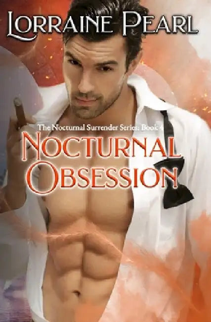 Nocturnal Obsession by Lorraine Pearl