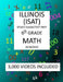 6th Grade ILLINOIS ISAT, MATH, Test Prep: 2019: 6th Grade ILLINOIS STANDARDS ACHIEVEMENT TEST MATH Test prep/study guide by Mark Shannon