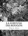 La Fortune Des Rougon by Zola, Emile