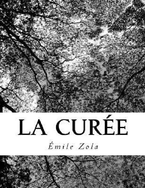 La Curée by Zola, Emile