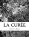 La Curée by Zola, Emile