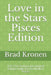 Love in the Stars Pisces Edition: THE 21st Century Astrological Dating Guide for the Modern Pisces by Brad Kronen