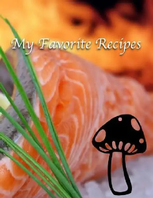 My Favorite Recipes by Beryga