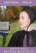 Amish Romance: Meeting Amos by Brenda Maxfield