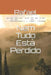 Nem Tudo Está Perdido by Nascimento, Rafael Cristino Do