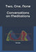 Two, One, None: Conversations on Meditations by Toru Sato