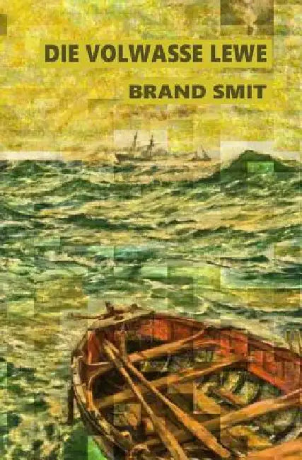 Die Volwasse Lewe by Brand Smit