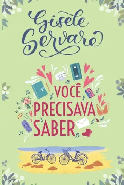 Você precisava saber by Servare, Gisele