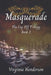 Masquerade by Virginia Henderson