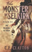 The Monster of Selkirk Book 3: The Machines of Theda by C. E. Clayton