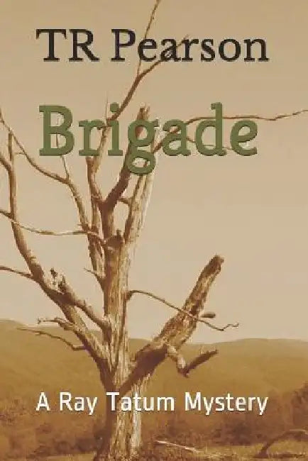 Brigade by Tr Pearson