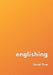 englishing: level five by David Young