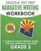 ARIZONA TEST PREP Narrative Writing Workbook Grade 3: A Complete Guide to Writing Stories, Personal Narratives, and More by A. Hawas