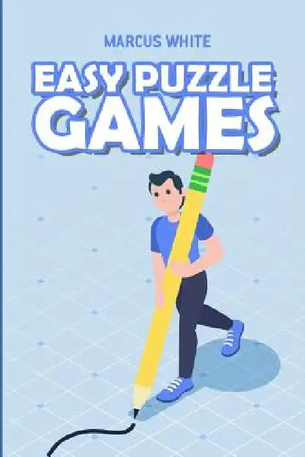 Easy Puzzle Games: Killer Sudoku Puzzles by Marcus White