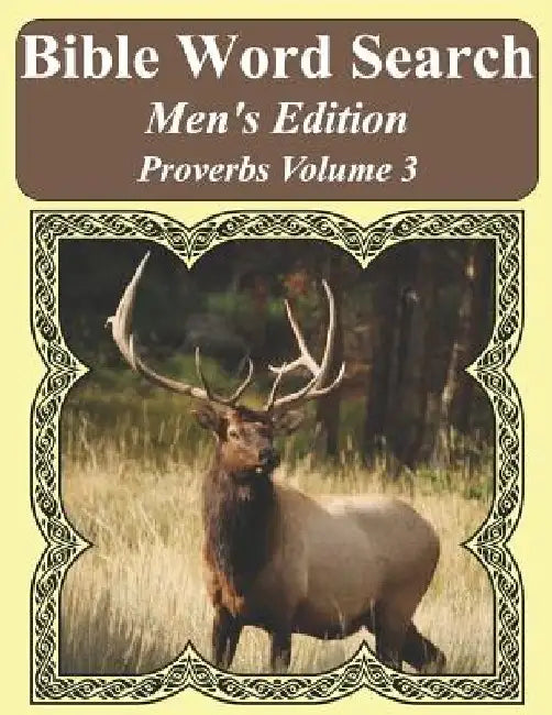 Bible Word Search Men's Edition: Proverbs Volume 3 Extra Large Print by T. W. Pope