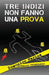 Tre indizi non fanno una prova by Farina, Domenico