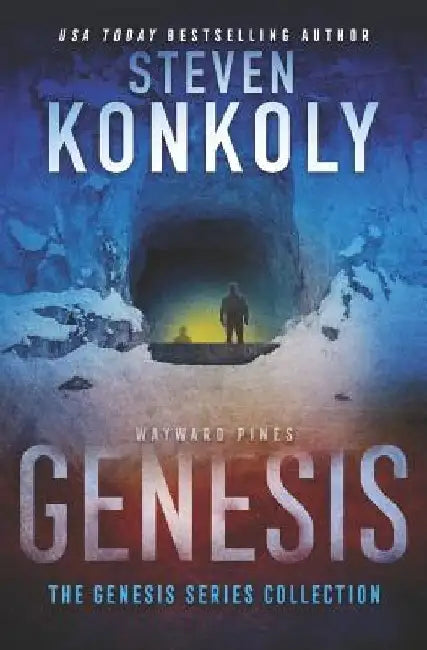 Wayward Pines: Genesis by Steven Konkoly
