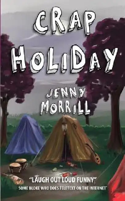 Crap Holiday by Jenny Morrill