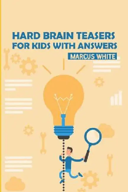 Hard Brain Teasers For Kids With Answers: Coral Puzzles by Marcus White