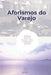 Aforismos do varejo: Gestão do varejo, ideias, criatividade e marketing by Manenti, D. Z.