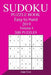 300 Easy to Hard Sudoku Puzzle Book 2019 by Joan Cox