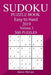 300 Easy to Hard Sudoku Puzzle Book 2019 by James McCaw