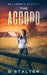 The Accord: Post Apocalyptic Woman by D. Stalter