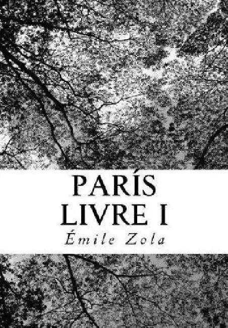 París Livre I by Emile Zola