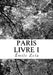 París Livre I by Emile Zola