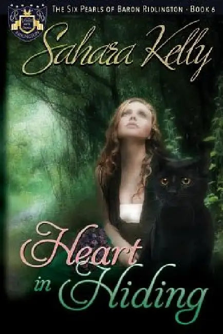 Heart In Hiding by Sahara Kelly