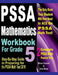PSSA Mathematics Workbook For Grade 5: Step-By-Step Guide to Preparing for the PSSA Math Test 2019 by Ava Ross