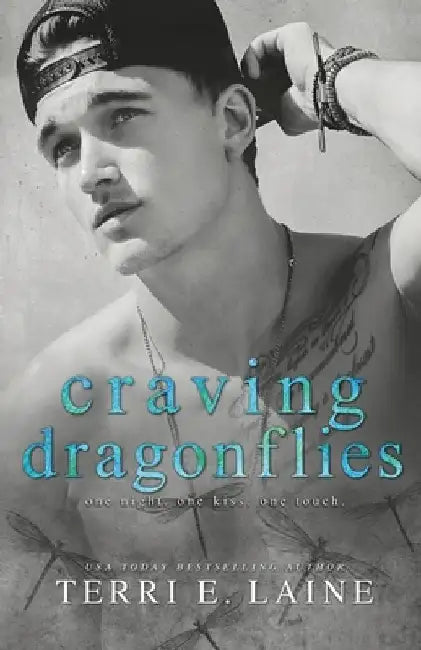 Craving Dragonflies by Terri E. Laine