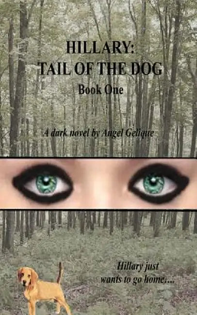 Hillary: Tail of the Dog by Gelique, Angel